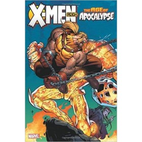 X-Men Age of Apocalypse Vol 2 Reign 